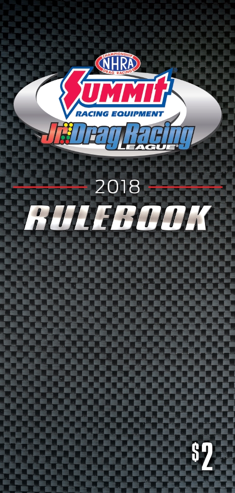 NHRA Summit Racing Jr Drag Racing League 2018 Rulebook